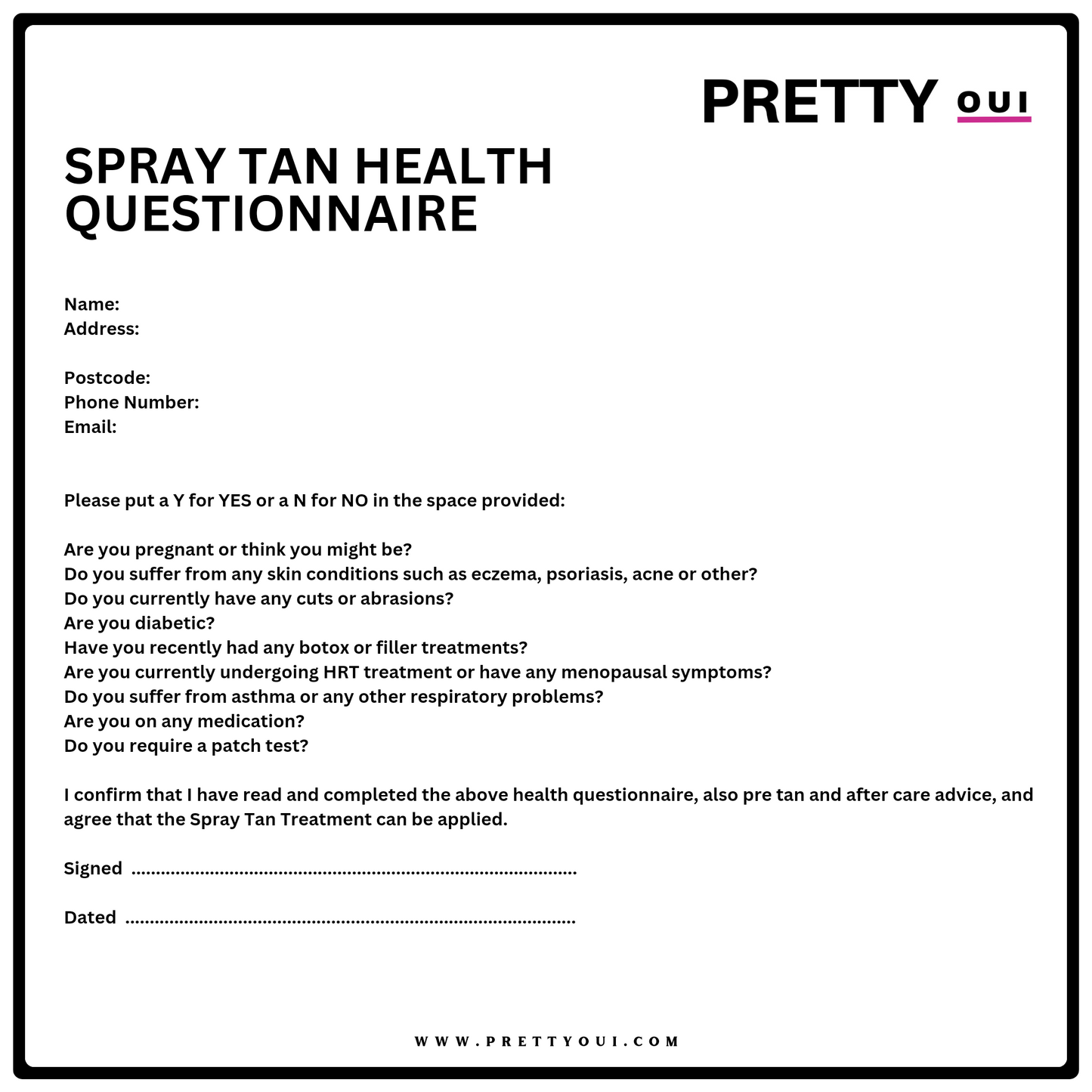 Pretty Oui Spray Tan Health Questionnaires